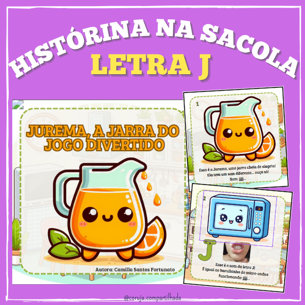 História na sacola - família silábica J + atividades + recursos pedagógicos