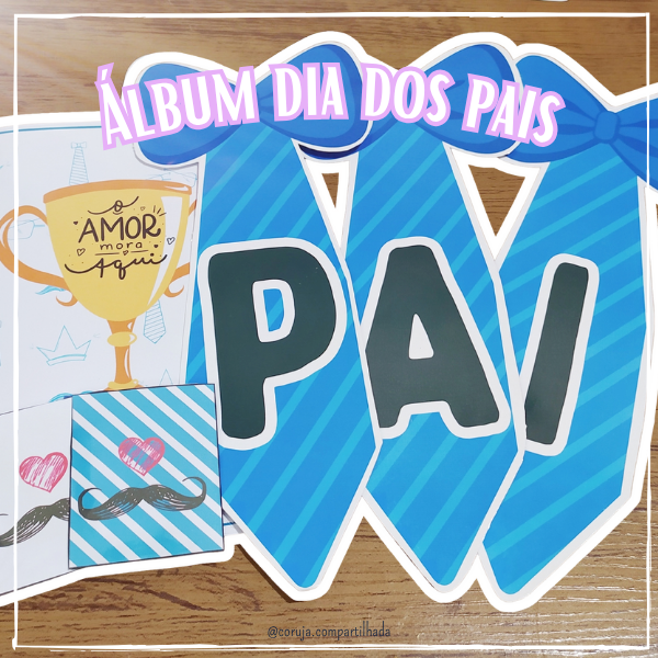 Álbum Dia dos Pais